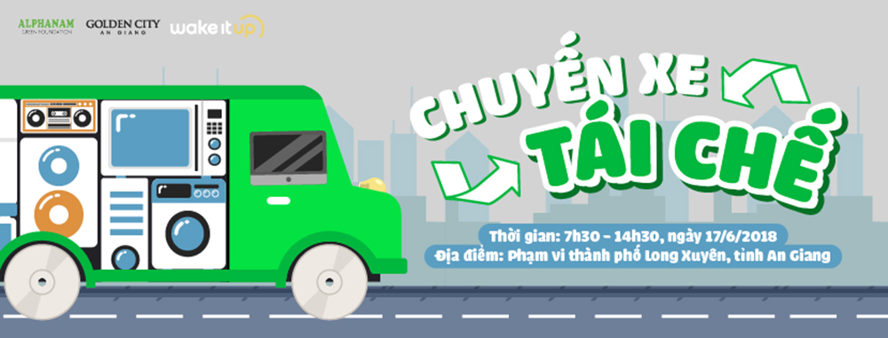 Chương trình “Chuyến xe tái chế”, góp phần tạo nên thế giới mới tốt đẹp hơn Chương trình “Chuyến xe tái chế”, góp phần tạo nên thế giới mới tốt đẹp hơn