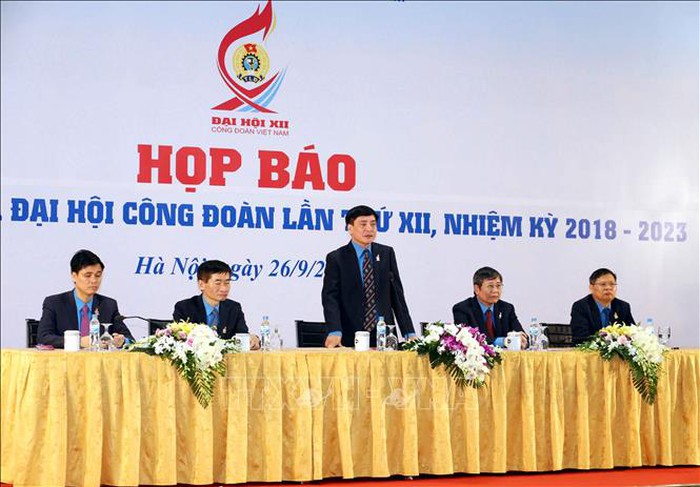 Đại hội Công đoàn Việt Nam lần thứ XII thành công tốt đẹp, xác định 3 khâu đột phá
