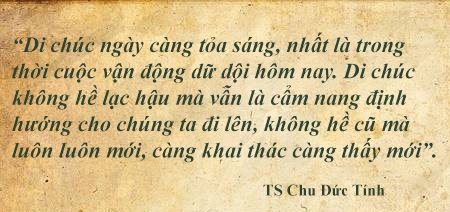 Di chúc Bác Hồ: Cho hôm nay và cho mai sau