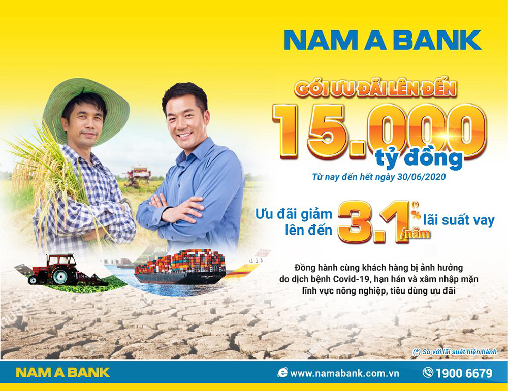 Nam A Bank tung gói vay ưu đãi lên đến 15.000 tỷ đồng hỗ trợ khách hàng vay vốn Nam A Bank tung gói vay ưu đãi lên đến 15.000 tỷ đồng hỗ trợ khách hàng vay vốn