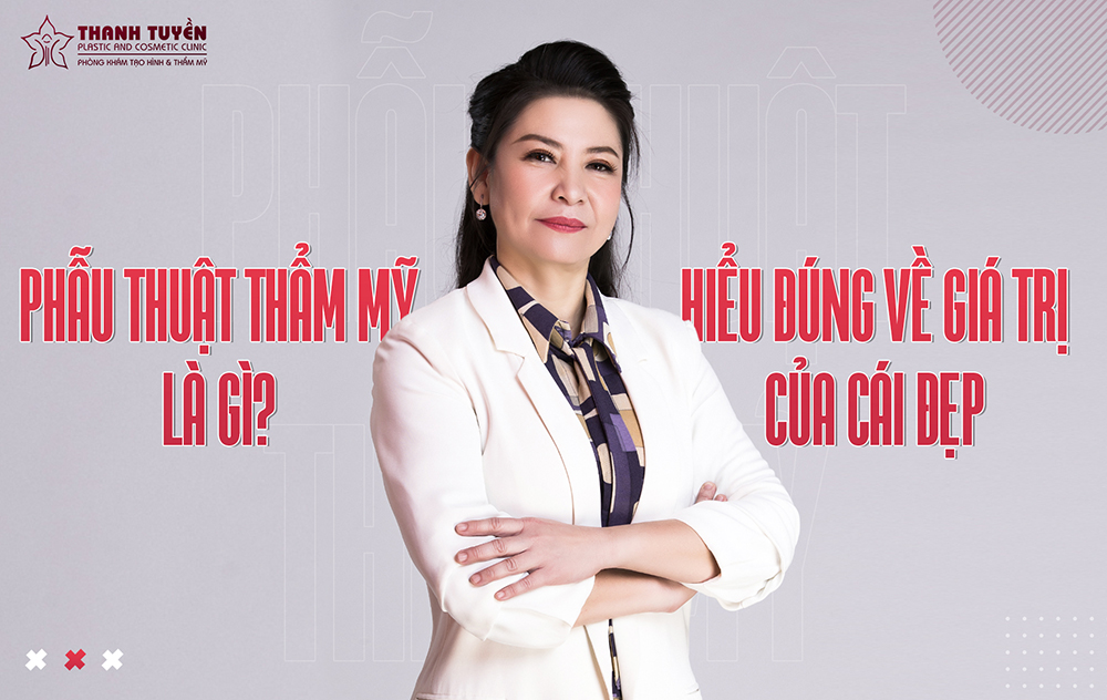 Giá trị của cái đẹp trong phẫu thuật thẩm mỹ