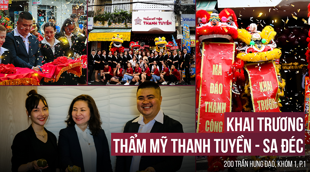 Thẩm mỹ Thanh Tuyền khai trương phòng khám mới tại Sa Đéc