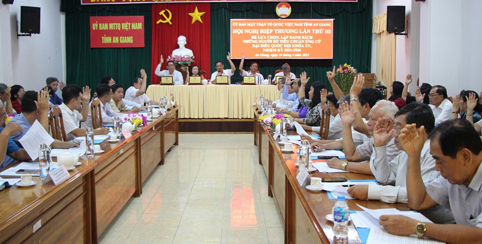 Hội nghị hiệp thương lần thứ 3 lựa chọn, lập danh sách những người đủ tiêu chuẩn ứng đại biểu Quốc hội khóa XV và đại biểu HĐND tỉnh An Giang (nhiệm kỳ 2021-2026)