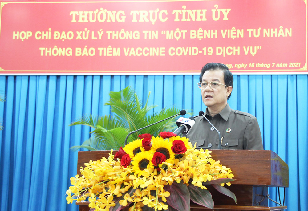 Bí thư Tỉnh ủy An Giang Lê Hồng Quang trực tiếp chỉ đạo xử lý thông tin “Một bệnh viện tư nhân tại An Giang thông báo tiêm vaccine COVID-19 dịch vụ”