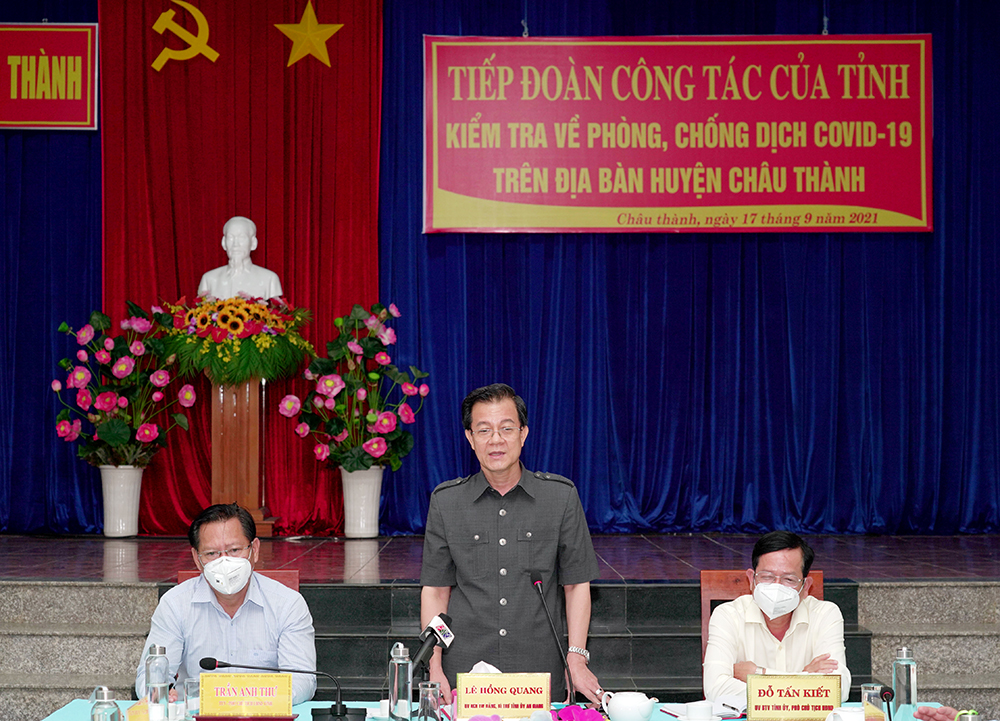 Bí thư Tỉnh ủy An Giang Lê Hồng Quang kiểm tra công tác phòng, chống dịch bệnh COVID-19 ở huyện Châu Thành