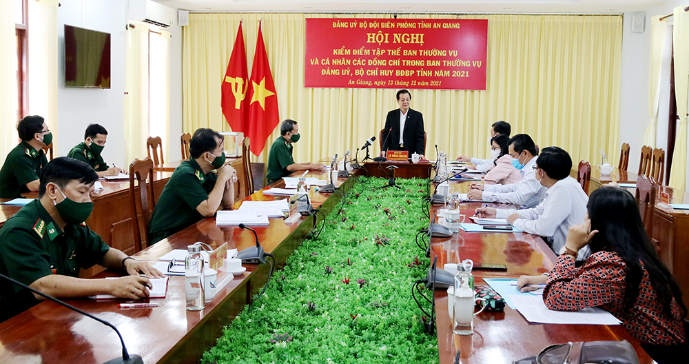 Hội nghị kiểm điểm tập thể và cá nhân Ban Thường vụ, Bộ Chỉ huy Bộ đội Biên phòng An Giang năm 2021