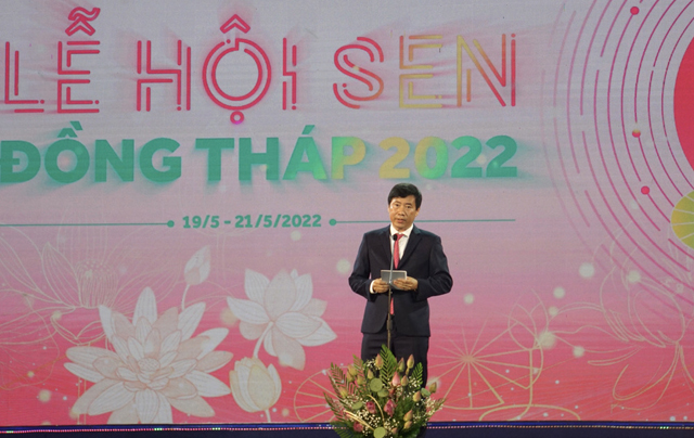 Phát biểu của Chủ tịch UBND tỉnh tại Chương trình khai mạc Lễ hội Sen Đồng Tháp