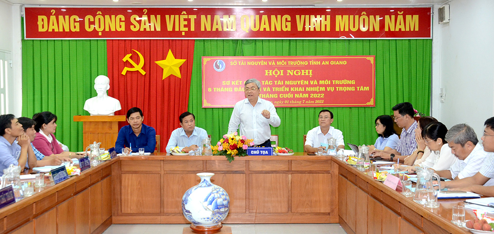Sở Tài nguyên và Môi trường An Giang triển khai nhiệm vụ 6 tháng cuối năm 2022