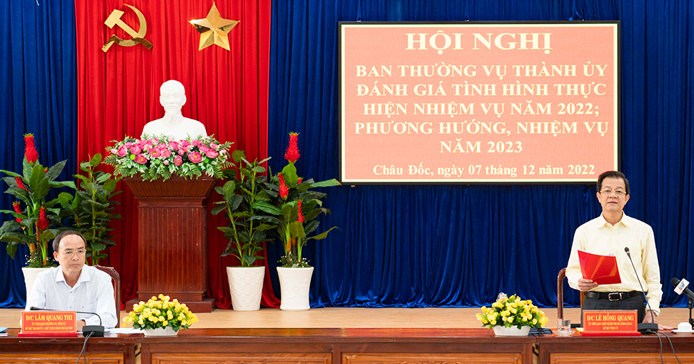 Bí thư Tỉnh ủy An Giang Lê Hồng Quang: TP. Châu Đốc đoàn kết, đồng lòng, phát huy lợi thế để phát triển nhanh, bền vững