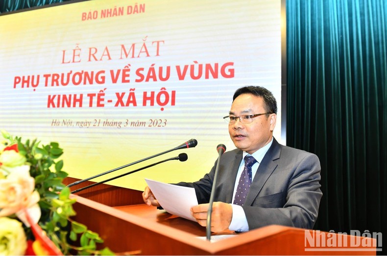 Báo Nhân Dân ra mắt phụ trương về sáu vùng kinh tế-xã hội