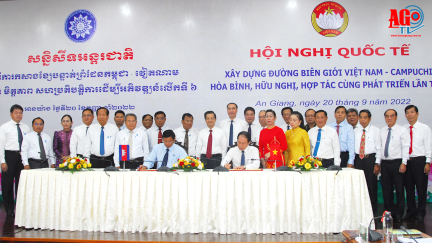 Xây dựng đường biên giới Việt Nam – Campuchia hòa bình hữu nghị, hợp tác cùng phát triển