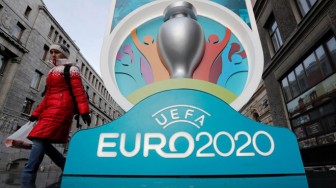Bệnh COVID-19 khiến EURO 2020 có nguy cơ trở thành EURO 2021