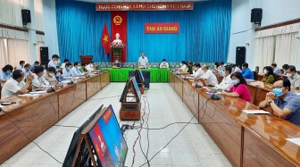 Kết luận của Chủ tịch UBND tỉnh An Giang Nguyễn Thanh Bình tăng cường các biện pháp phòng, chống dịch COVID-19 trong tình hình mới