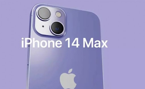 iPhone 14 Max có thể trễ hẹn