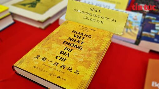 'Hoàng Việt nhất thống dư địa chí' giành giải A giải thưởng Sách Quốc gia lần thứ 5