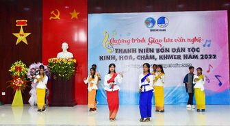 Giao lưu văn nghệ thanh niên 4 dân tộc Kinh, Hoa, Chăm, Khmer năm 2022
