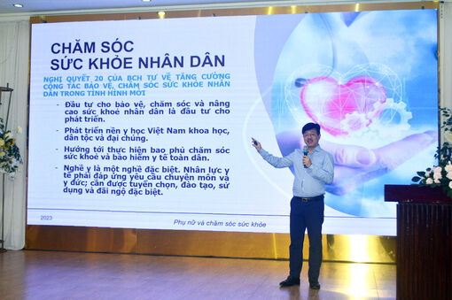 Hội thảo nâng cao kiến thức, kỹ năng về chăm sóc sức khỏe chủ động cho phụ nữ